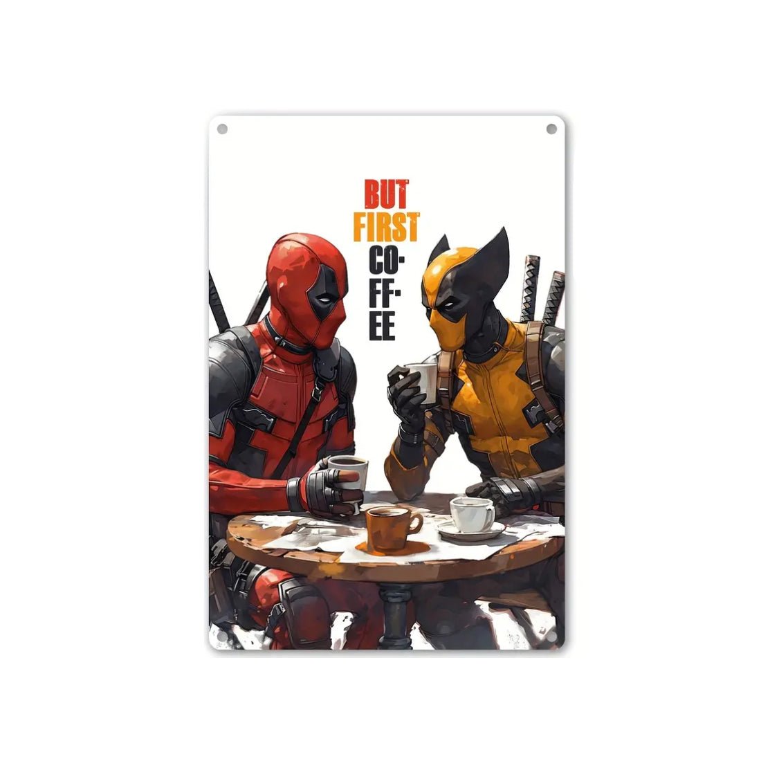 Marvel Deadpool & Wolverine But Coffee First Sign (20x1x30cm) - ملصق - Store 974 | ستور ٩٧٤